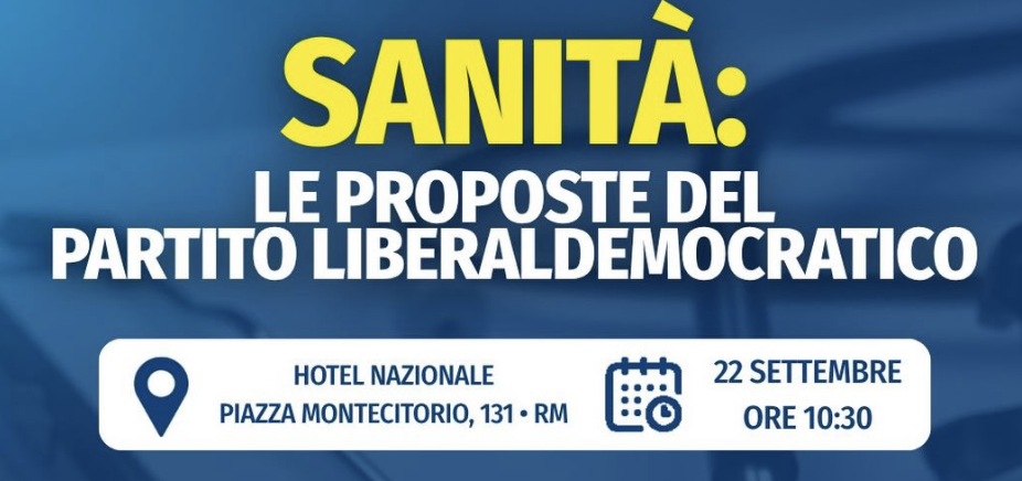 Sanità: le proposte del partito  Liberaldemocratico